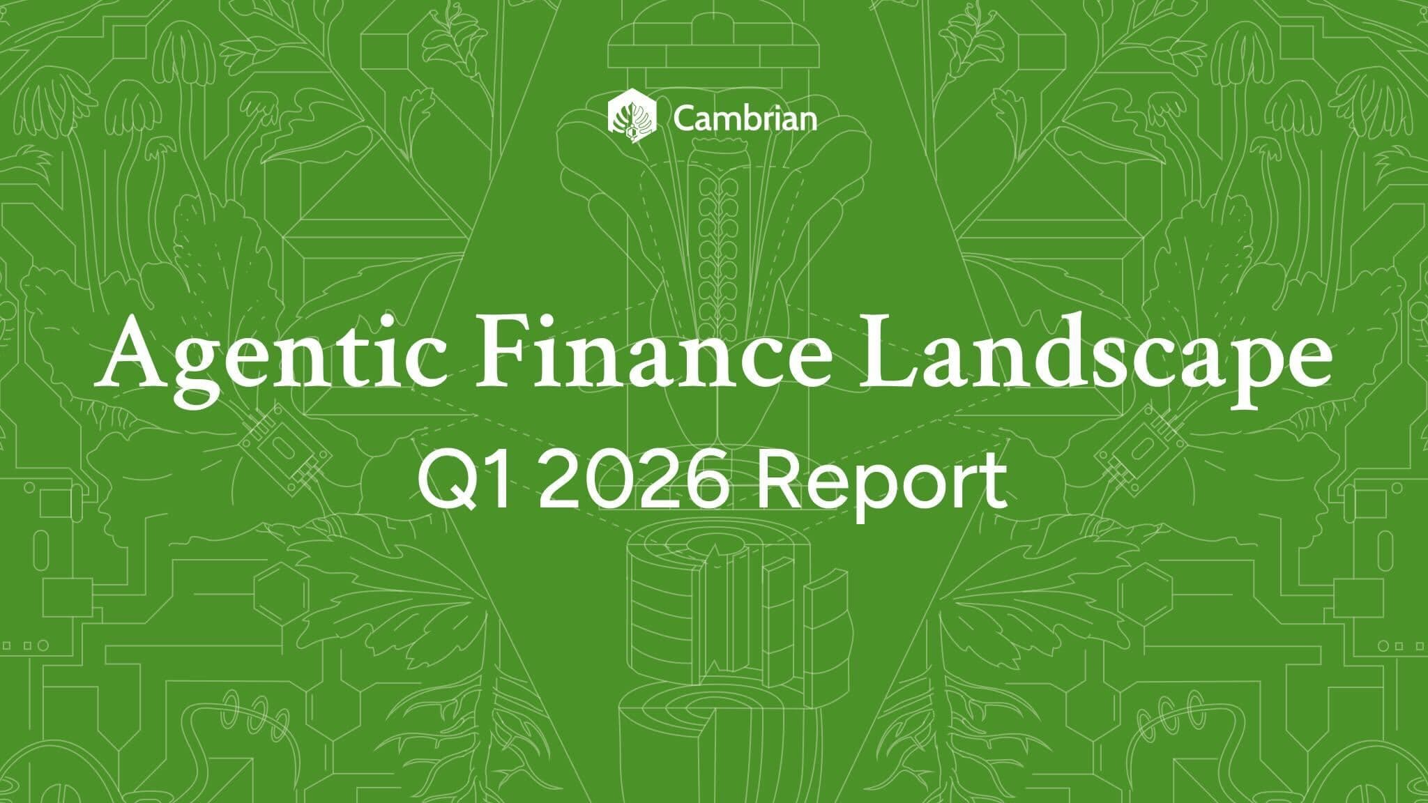 Featured image for The Agentic Finance Landscape Report: Q1 2026 Edition